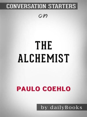cover image of The Alchemist--by Paulo Coelho  | Conversation Starters